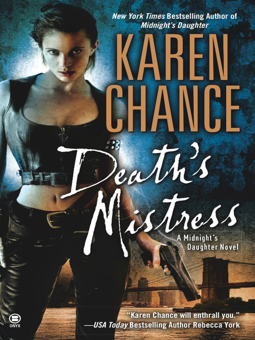 Title details for Death's Mistress by Karen Chance - Wait list